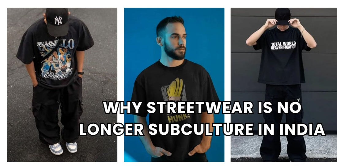 Streetwear Is No Longer a Subculture in India | The Rise of Urban Style