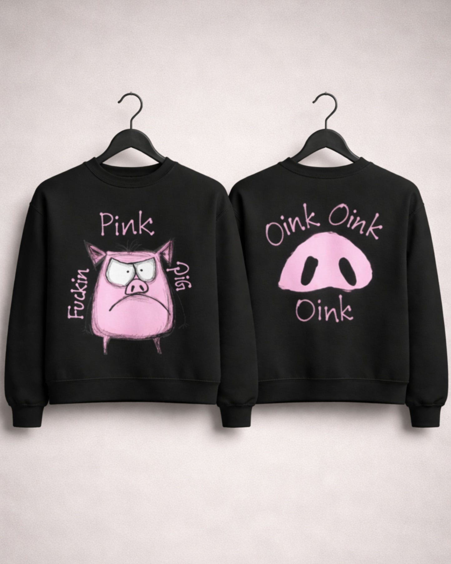The “Pink Rage” Sweatshirt