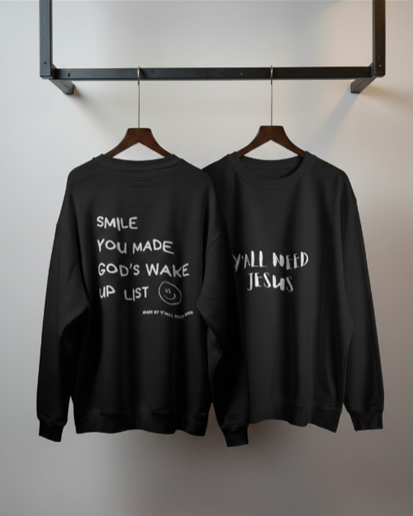 Y’all Need Jesus Printed Sweatshirt