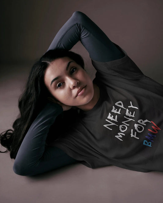 Need Money for BMW – Broke But Dripped Tee